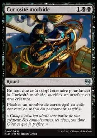 Kaladesh - Curiosité morbide
