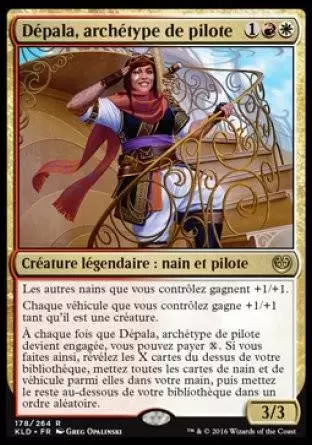 Kaladesh - Dépala, archétype de pilote