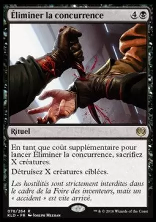 Kaladesh - Éliminer la concurrence