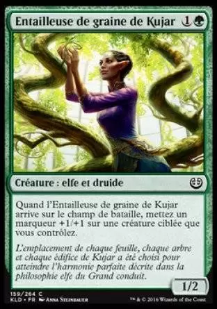 Kaladesh - Entailleuse de graine de Kujar