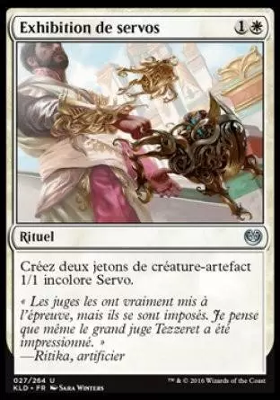 Kaladesh - Exhibition de servos