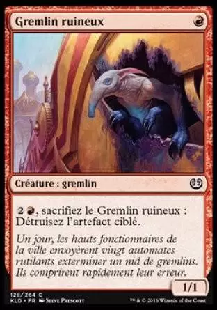 Kaladesh - Gremlin ruineux