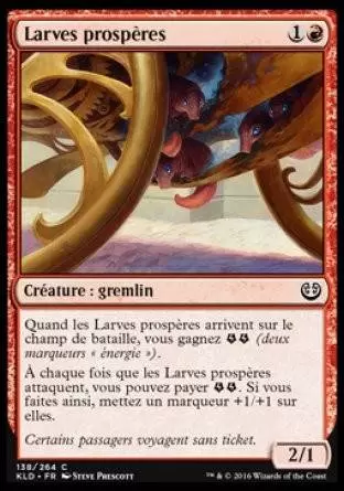 Kaladesh - Larves prospères