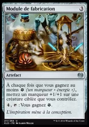 Kaladesh - Module de fabrication