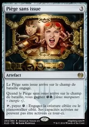 Kaladesh - Piège sans issue