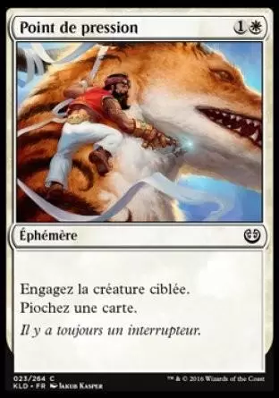 Kaladesh - Point de pression