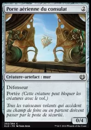 Kaladesh - Porte aérienne du consulat