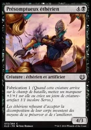 Kaladesh - Présomptueux éthérien