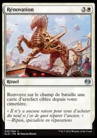 Kaladesh - Rénovation