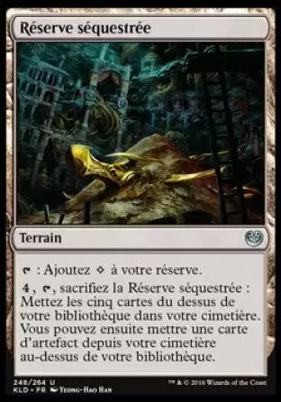 Kaladesh - Réserve séquestrée