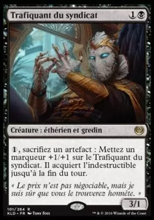 Kaladesh - Trafiquant du syndicat