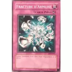 Fracture d'Armure