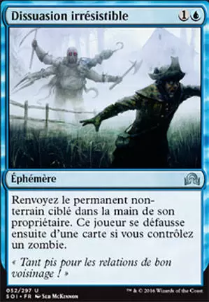Ténèbres sur Innistrad - Dissuasion irrésistible