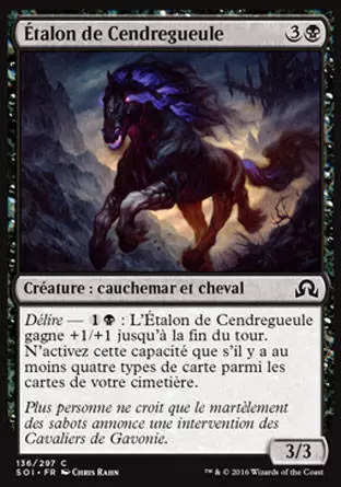 Ténèbres sur Innistrad - Étalon de Cendregueule
