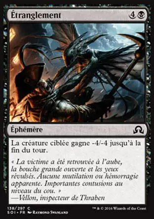 Ténèbres sur Innistrad - Étranglement