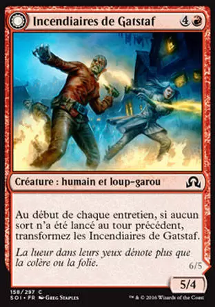 Ténèbres sur Innistrad - Incendiaires de Gatstaf