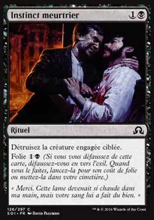 Ténèbres sur Innistrad - Instinct meurtrier