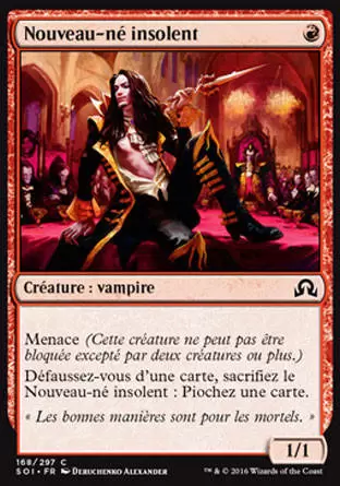 Ténèbres sur Innistrad - Nouveau-né insolent