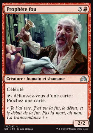 Ténèbres sur Innistrad - Prophète fou