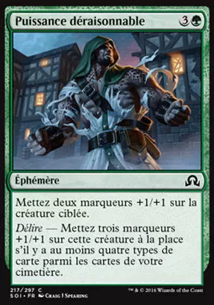 Ténèbres sur Innistrad - Puissance déraisonnable