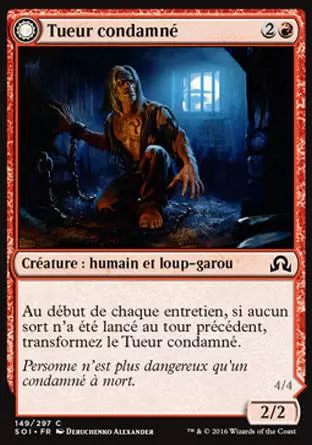 Ténèbres sur Innistrad - Tueur condamné