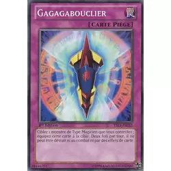 Gagagabouclier
