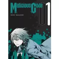 Malicious Code tome 1