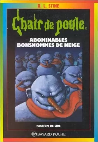 Chair de poule - Série originale - Abominables bonshommes des neiges