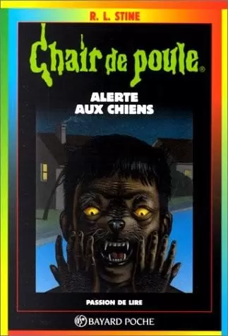 Chair de poule - Série originale - Alerte aux chiens
