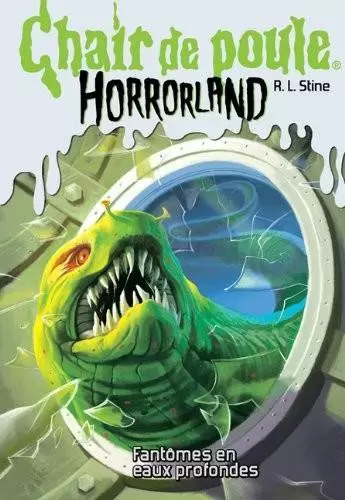 Chair de Poule : Horroland - Fantômes en eaux profondes
