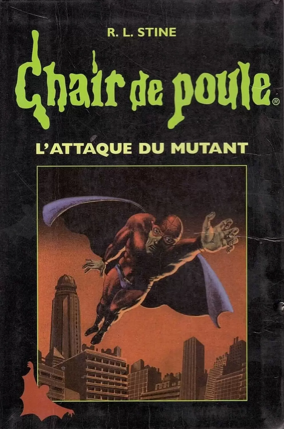 Chair de poule - Série originale - L\'Attaque du mutant