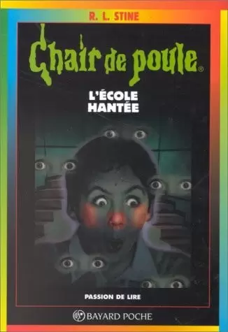 Chair de poule - Série originale - L\'École hantée
