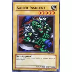 Kaiser Insolent