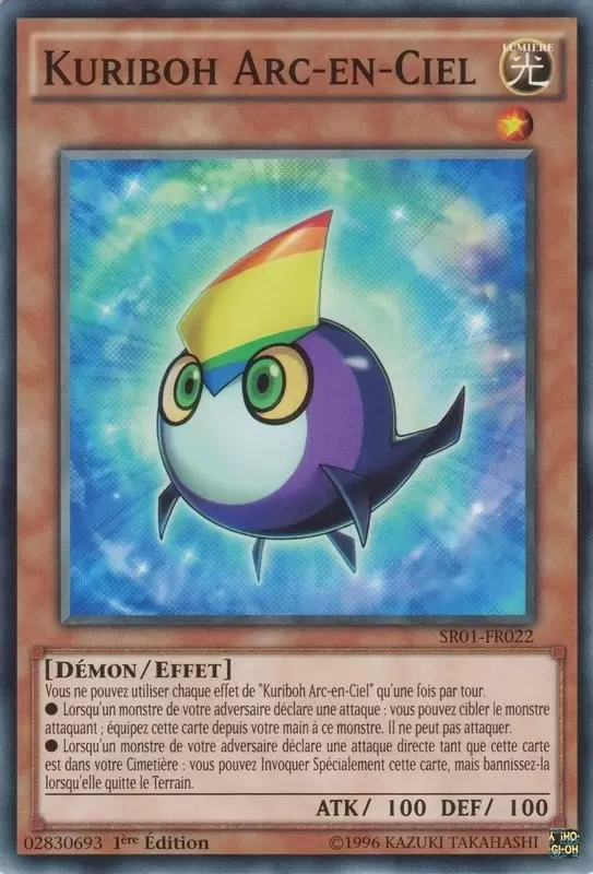 Empereur des Ombres SR01 - Kuriboh Arc-en-Ciel