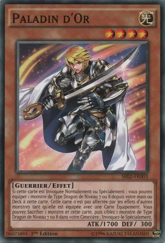 La Résurrection des Véritables Dragons SR02 - Paladin d\'Or