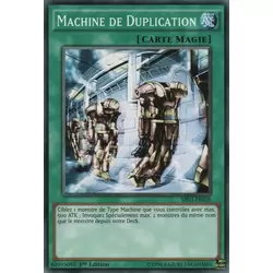 Machine de Duplication