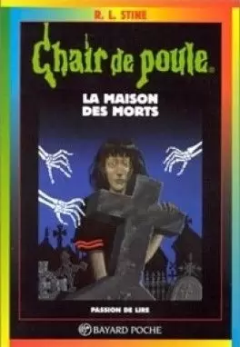 Chair de poule - Série originale - La Maison des morts