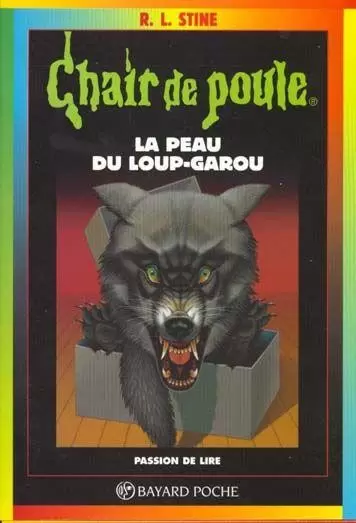 Chair de poule - Série originale - La Peau du loup-garou