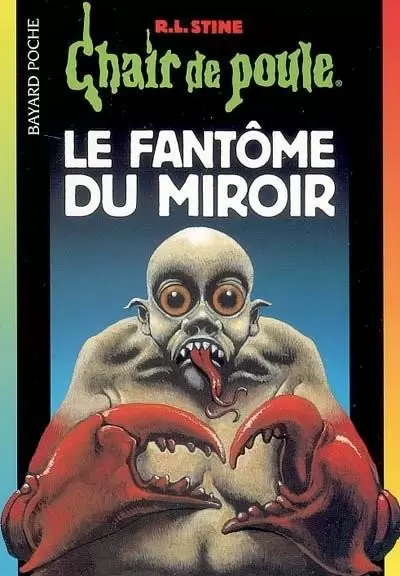 Chair de poule - Série originale - Le Fantôme du miroir