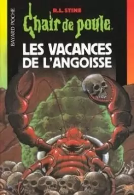 Chair de poule - Série originale - Les Vacances de l\'angoisse