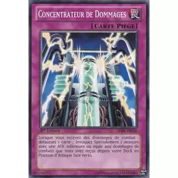 Concentrateur de Dommages