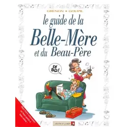 Le guide de la belle-mère et du beau-père