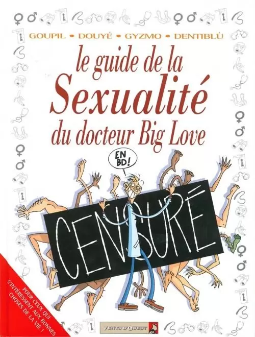Le Guide - Le guide de la sexualité du docteur Big Love