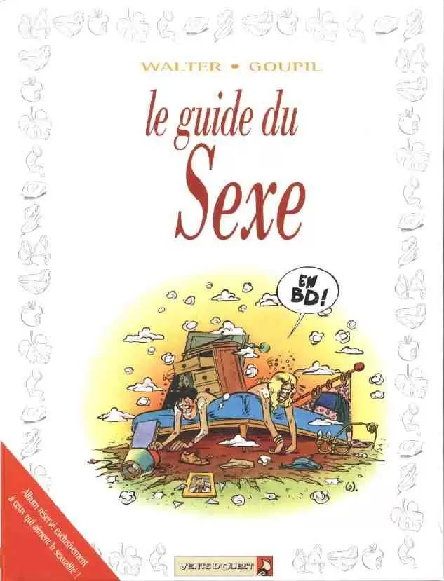 Le Guide - Le guide du Sexe