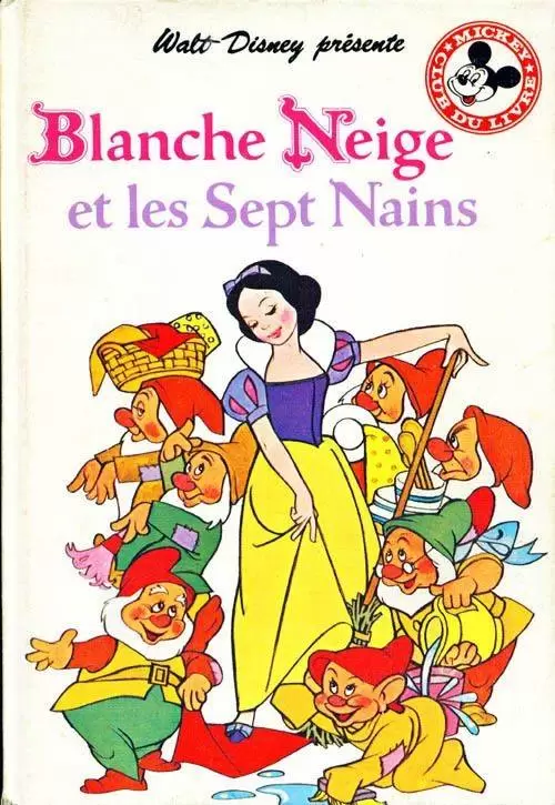 Mickey Club du Livre - Blanche Neige et les Sept Nains