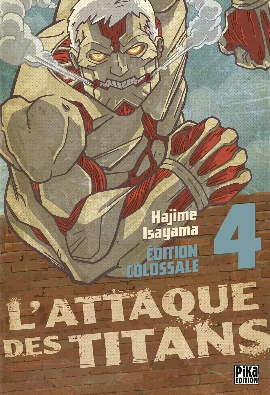 L\'Attaque des Titans - Edition Colossale - Edititon colossale - Tome 4