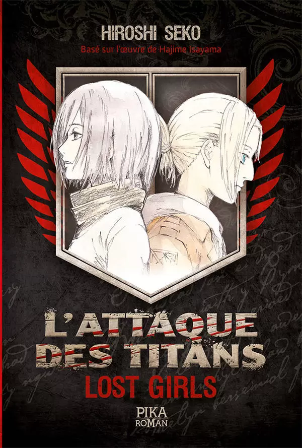 L\'attaque des Titans - Romans - L\'attaque des Titans - Lost Girls - Intégral