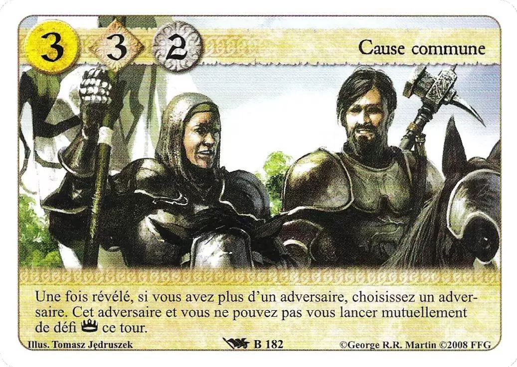 Le Trône de Fer Le jeu de carte - Cause Commune