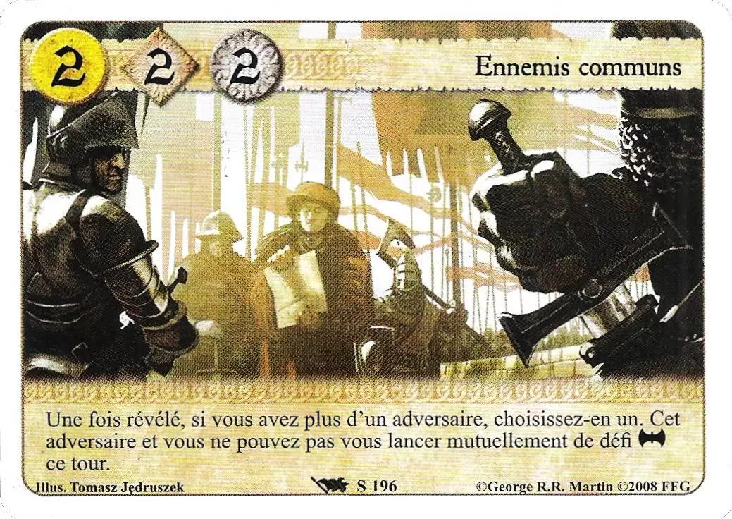 Le Trône de Fer Le jeu de carte - Ennemis Communs