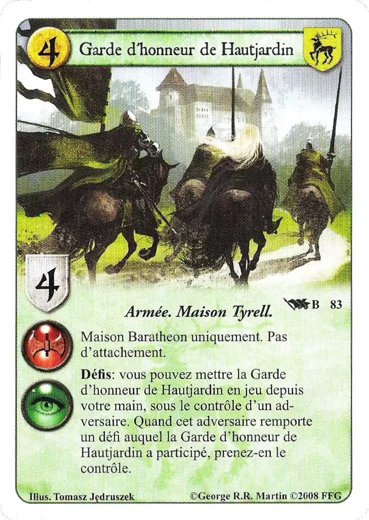 Le Trône de Fer Le jeu de carte - Garde d\'Honneur de Hautjardin